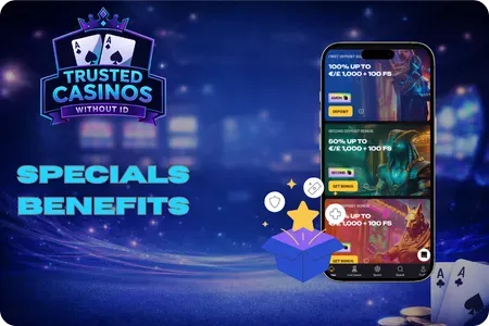 Specials Benefits in Casino no ID